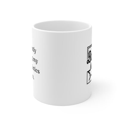 "Supporting My Program" Mug 11oz