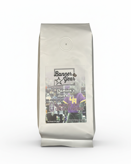 Danes of Greatness - Damien's Dark Roast